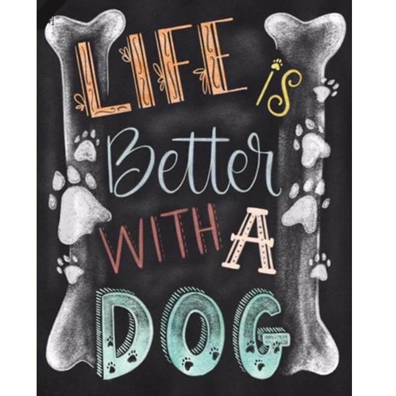 Life is better with a dog | Text Life is better with a dog | Text Diamantmålning | Eget foto diamantmålnings | Diamond painting | Fyndiq | Sverige